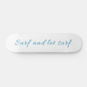 Skateboard Surf et laisser Surf (Horz)