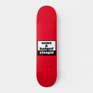 Skateboard tableau de bord "NOM & BADGE#"