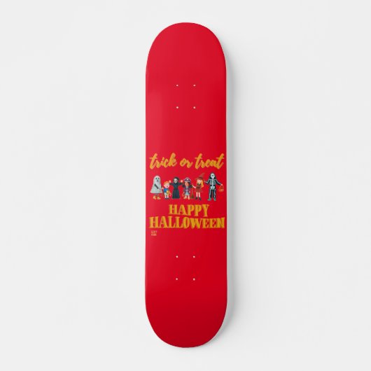 Skateboard "TRICK OU TRER" drôle halloween (Devant)