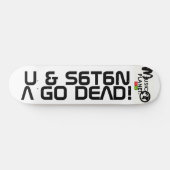 Skateboard TST U & SATAN A GO DEAD Skate (Horz)