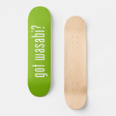 Skateboard tu as du wasabi ? (Recto)