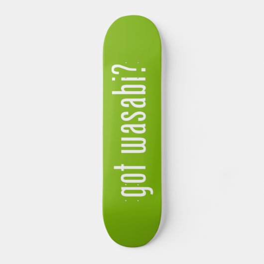 Skateboard tu as du wasabi ? (Recto)