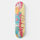 Skateboard Unapologetic Bold Feminine Statement (Recto)