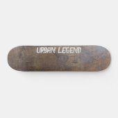 Skateboard Urban Legend | Industrial Grunge Metal (Horz)