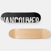 Skateboard Vancouver - Style urbain - Skate (Horz)