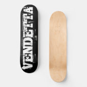 Skateboard VENDATTA Planche à roulettes (Recto)