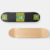 Skateboard Vert droit d'Outta Oakland (Horz)