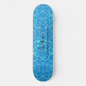 Skateboard Vie d'eau Bleu Nature moderne Expressions (Recto)