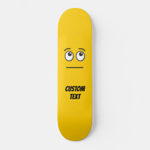 Skateboard Visage aux yeux qui roulent