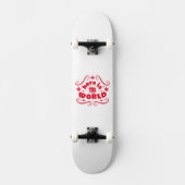 Skateboard Voici le monde (Recto)