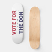 Skateboard Vote pour le Don (élection américaine de 2020) (Recto)