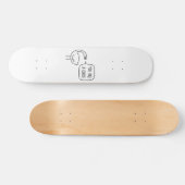 Skateboard Vous êtes une oie (Horz)