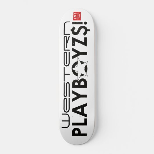 SKATEBOARD WESTERN PLAYBOYZ$! SKATEBOARDS / JMT SKATEBOARDS (Recto)