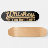 Skateboard Whiskey est ton vrai papa (Horz)