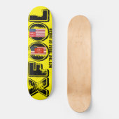 Skateboard X FOOL Planche à roulettes (Recto)