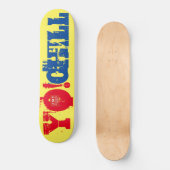 Skateboard YO CHILL ! / TST Skate (Recto)
