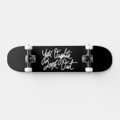 Skateboard YOLO par Love Me (Horz)
