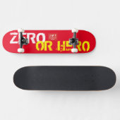 Skateboard ZERO OU HÉROS Planche à roulettes (Horz)