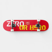 Skateboard ZERO OU HÉROS Planche à roulettes (Horz)