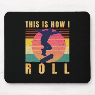 Skateboardcadeaus - Skater - Dit is hoe ik rol - R Muismat