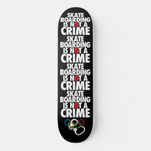 Skateboarden is geen misdaad skateboard