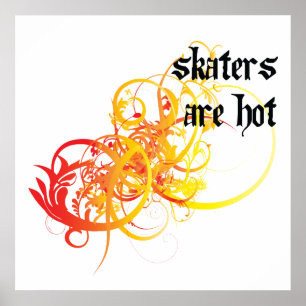 Skaters zijn warm poster