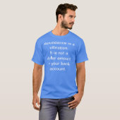 Skeezer Abundance Vibrance Bank Account T-Shirt (Voorkant volledig)