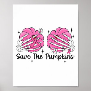 Skelet Hand Borst Save the Pumpkin Borstkanker Poster