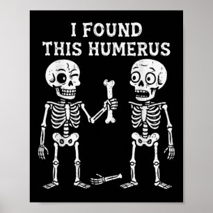 Skelet Ik Heb Humerus Halloween Kostuum Mannen Vro Poster