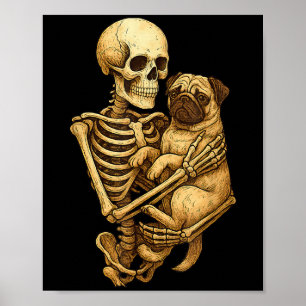 Skelet Knuffelende Pug Halloween Pugs Liefhebber P Poster
