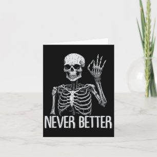 Skelet Nooit Beter Halloween Skull Outfit Sarca Kaart