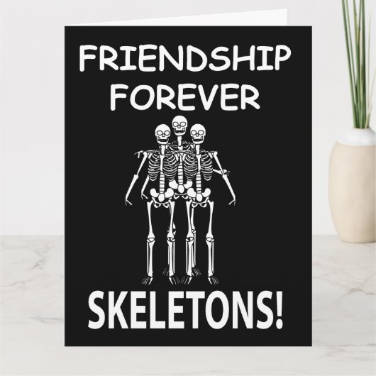 Skelet Vriendschap Voor Altijd Halloween Skelet Kaart (Voorkant)