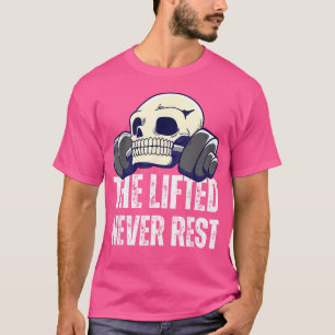 Skeletkop met de getilde barbell rust nooit uit t-shirt
