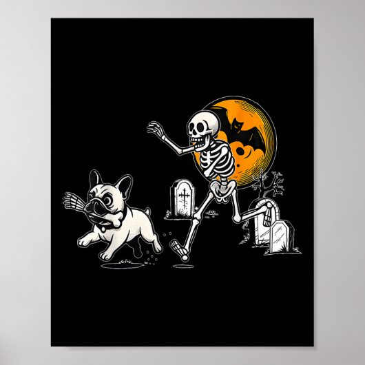 Skeleton Chasing French Bulldog Halloween Dog Mom Poster (Voorkant)