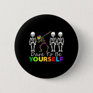 Skeleton dabbing durven jezelf leuk autisme te zij ronde button 5,7 cm