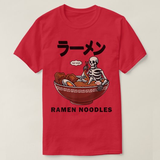 Skeleton in een kom van Ramen Funny Japans T-shirt (Design voorkant)