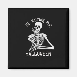Skeleton me wachten op Halloween Magneet