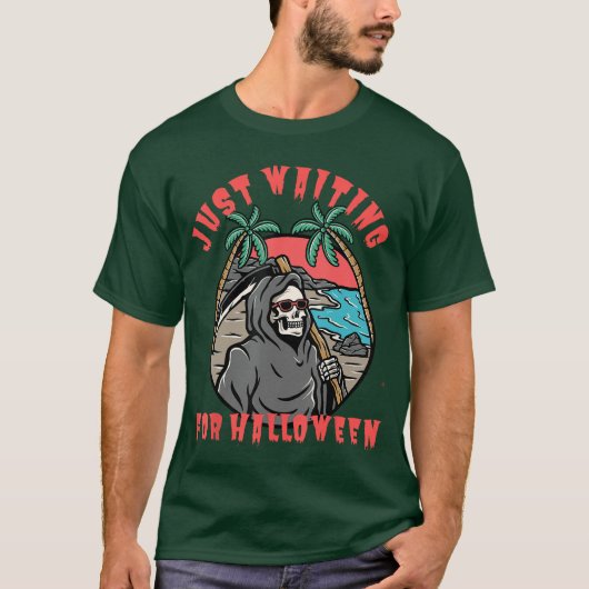 skeleton spooky vibe summer funny just waiting for t-shirt (Voorkant)