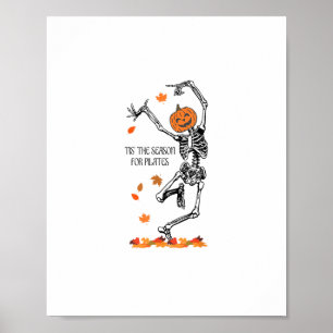 Skeleton Tis Het Seizoen Voor Pilates Meditatie Ha Poster