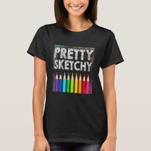 Sketchy Artist Pencils Schets Pai T-shirt