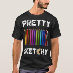 Sketchy Fun Art Lover Colored Pencils Artis T-shirt