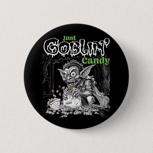 Sketchy Just Goblin’ Snoep voor Darker Items Ronde Button 5,7 Cm
