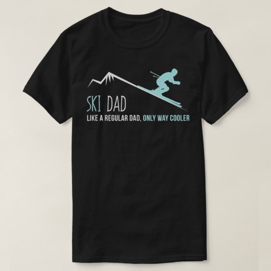 Ski Dad Funny Cute Winter Skiing Gift T-shirt (Design voorkant)