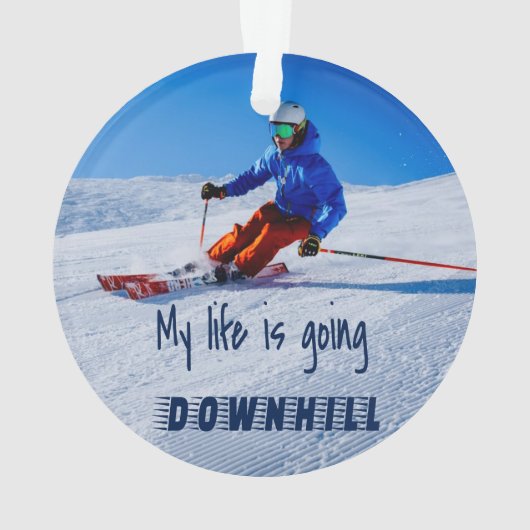 Ski de descente Funny Motivational Snow Ski (dos)