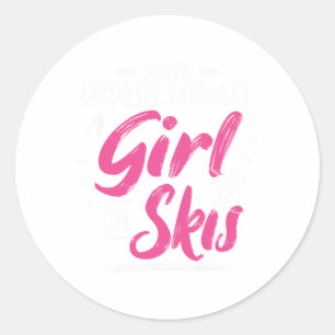 Ski Girl Skiën Onderschat nooit een meisje - Skier Ronde Sticker