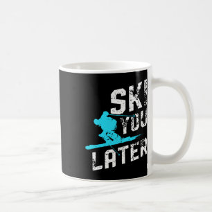 Ski je later skiën snowboarden leuke skiër grappig koffiemok