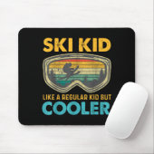 Ski Kid Like A Regular Kid But Cooler Skiing Lover Muismat (Met muis)