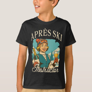 Ski Liefhebber Apres Ski Koningin Ski Trip Apres S T-shirt