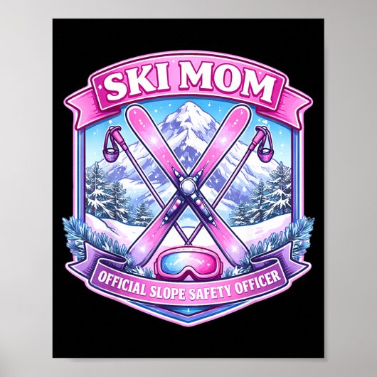 Ski moeder piste veiligheidsfunctionaris moederdag poster (Voorkant)