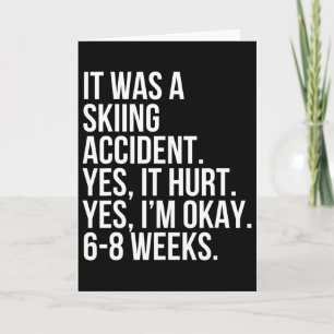 Ski-ongeluk Ja Pijn 6-8 Weken Grappig Gebroken Bot Kaart